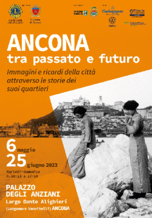 Ancona: tra passato e futuro